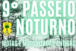 9.º Passeio Noturno de motos e motorizadas antigas em Pataias, dia 7 de junho
