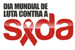 Dia Mundial da Luta Contra a SIDA - 1 de Dezembro