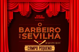 Ópera “O Barbeiro de Sevilha” no Campo Pequeno 