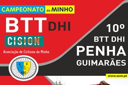 Penha (Guimarães) recebe o Campeonato do Minho de BTT DHI - CISION