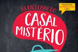 Novidades Livros: "As Escolhas do Casal Mistério" 