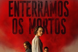 Enterramos os Mortos - Estreia 19 de Fevereiro de 2026
