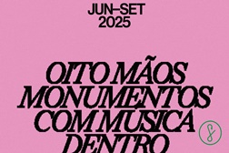 Festival “Oito Mãos – Monumentos com Música Dentro” de regresso - Concertos em património de Norte a Centro do país