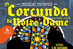 Teatro Infantil: "Corcunda de Notre Dame" estreia no Auditório Carlos Paredes - Benfica