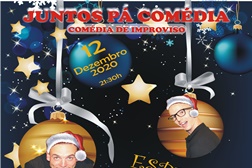 Juntos Pá Comédia - Especial de Natal no Casino Estoril