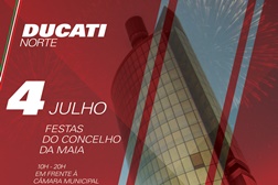 Ducati Norte nas Festas do Concelho da Maia