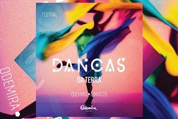 Odemira acolhe primeiro Festival de Danças da Terra - De 30 de junho a 2 de julho