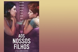 Aos Nossos Filhos (2019) - Estreia a 1 de Junho