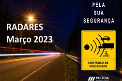 Radares PSP Localizações em Março 2023 - Por data, distrito e localização