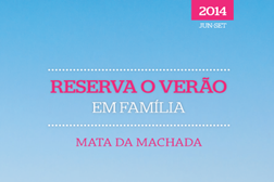 Reserva o Verão em Família no Barreiro - Agenda de Atividades 2014 MACHADA RADICAL DIAS 28 E 29 DE JUNHO