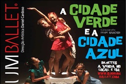Espetáculo de dança "A Cidade Verde e a Cidade Azul" nos Recreios da Amadora