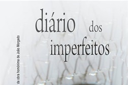 «Diário dos Imperfeitos» em Lisboa