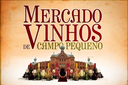 Mercado de Vinhos no Campo Pequeno - Pequenos produtores unem-se para conquistar o paladar dos portugueses