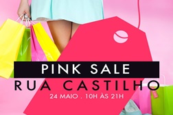 Pink Sale - O Imperdível Dia de Compras da Rua Castilho