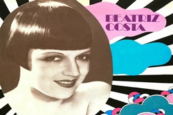 "A Inesquecível Beatriz Costa" - Edição de 199 assinala aniversário da atriz