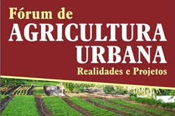 Fórum de Agricultura Urbana - Realidades e Projetos. 13 de outubro no Barreiro