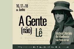 Manhouce estreia Festival Literário: A GENTE (NÃO) LÊ - Dias 16, 17 e 18 de Junho