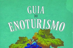 Lançamento do primeiro "Guia do Enoturismo de Portugal" da autoria de Maria João Almeida