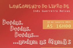 Lançamento do livro “Doidas, Doidas, Doidas… Andam as Mamãs” em Grândola