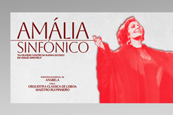 Amália Sinfónico – As grandes canções da rainha do fado  - Em versão sinfónica pela voz da própria Amália Rodrigues