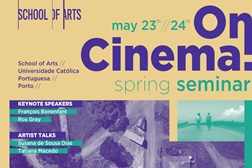 "On Cinema - Spring Seminar": As novas tendências cinematográficas em debate no Porto