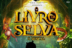 Plateia d'Emoções abre no Coliseu do Porto o livro de uma "Selva" mais endiabrada e cheia de música - No dia 4 de Março um musical inspirado na obra “A Selva” de Rudyard Kipling
