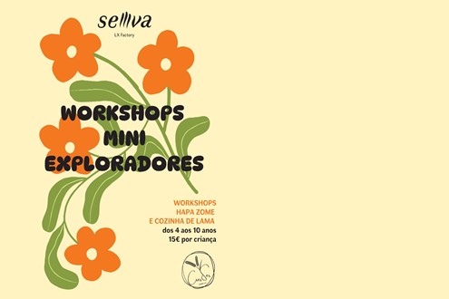 Selllva lança workshops mensais para pequenos exploradores na LX Factory - A primeira edição está marcada para 26 de julho