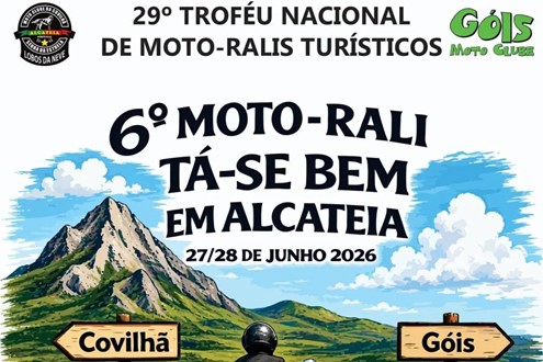 6.º Moto Rali “Tá-se Bem em Alcateia” realiza-se nos dias 27 e 28 de junho