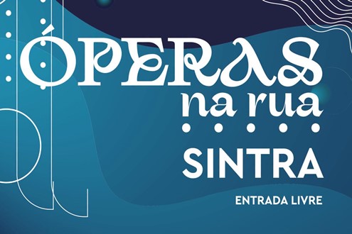 Óperas na Rua em Queluz e Sintra com dois espetáculos gratuitos