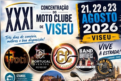 XXXI Concentração do Moto Clube de Viseu, dias 21 a 23 de agosto