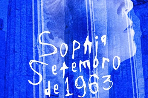Sophia Setembro de 1963 - Estreia a 30 de Julho