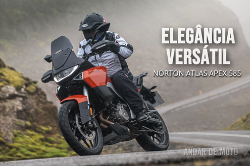 Teste NORTON ATLAS APEX 585 - Elegância Versátil