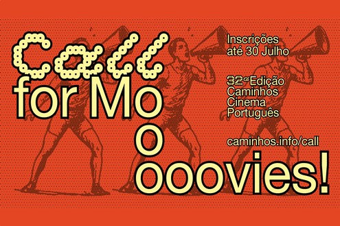 Call for Movies – Abertas inscrições para a 32.ª edição do Festival Caminhos do Cinema Português - Até 30 de Julho de 2026