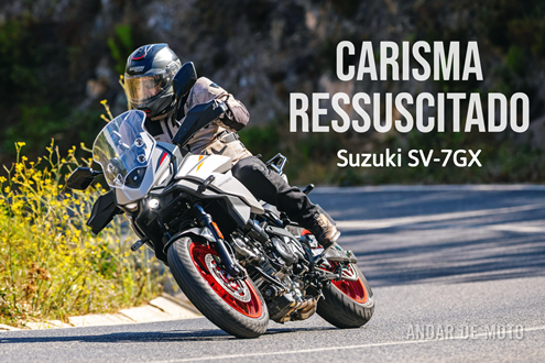 Teste Suzuki SV-7GX - Carisma ressuscitado