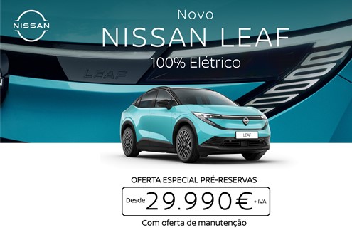 Novo Nissan LEAF disponível em pré-venda a partir de 29.990 euros + IVA - Como parte da campanha exclusiva de lançamento, os primeiros clientes beneficiam da oferta de 3 anos de manutenção incluída