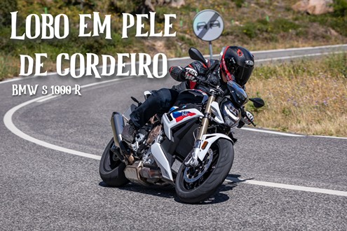 Teste BMW S 1000 R - Lobo em pele de cordeiro