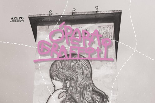 “Ópera Graffiti” leva a cultura urbana para o palco numa nova criação da AREPO - Em Torres Vedras a 26 de Setembro