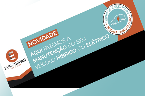 EUROREPAR CAR SERVICE lança o Selo EV  - Dedicado à manutenção de veículos elétricos e híbridos