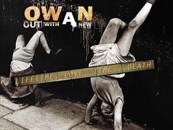 OWAN apresentam novo single "Life, Time... Death"