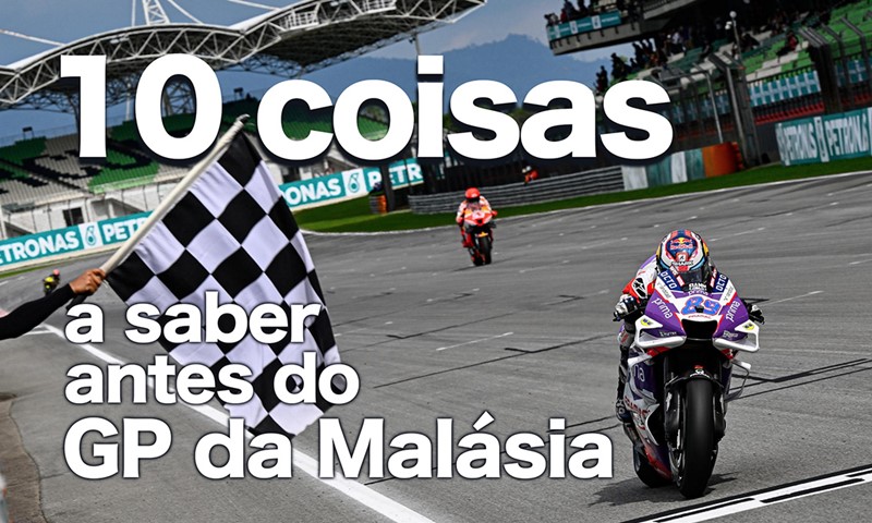 MotoGP, 2023, Malásia, Antevisão - Sepang dá início à fase final - 3 datas  consecutivas - MotoGP - Andar de Moto