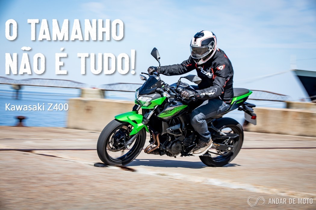Z400 – O tamanho é tudo! - drives - Andar de Moto Brasil