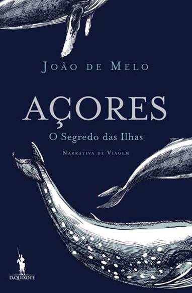 João de Melo © Dom Quixote 2016